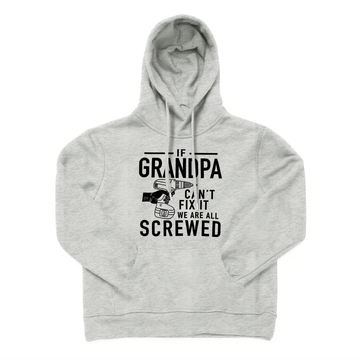 If Grandpa Can't Fix It Hoodie