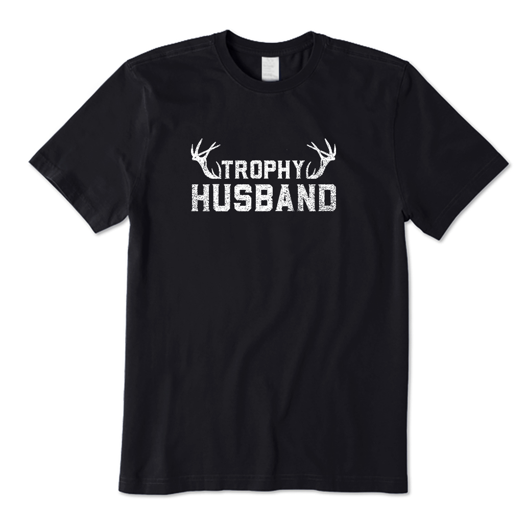 Trophy Husband T-Shirt
