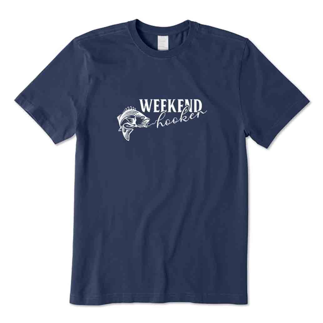 Weekend Hooker T-Shirt