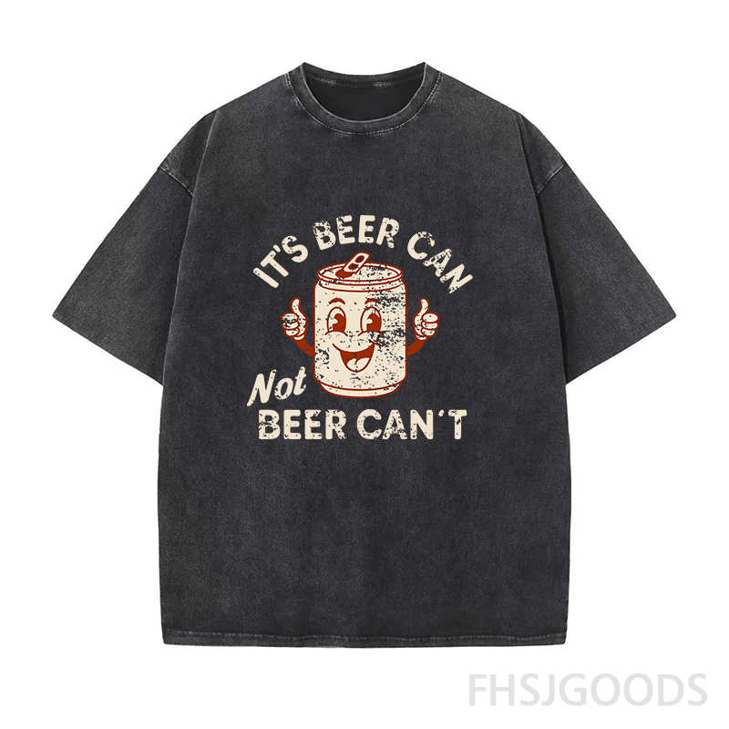 It's Beer Can Not Beer Can't Unisex Distressed T-Shirt