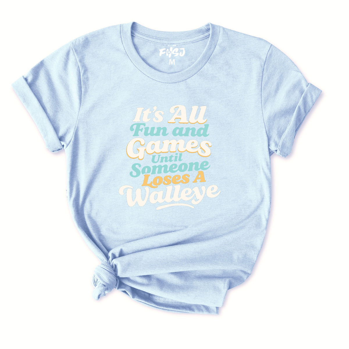 Someone Loses A Walleye T-Shirt for Women