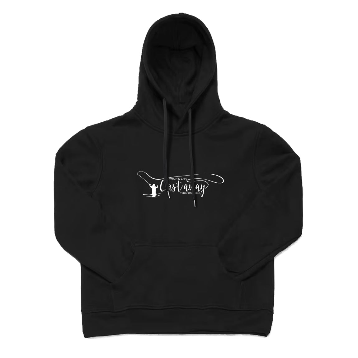 Come in And Cast Away Your Troubles Hoodie