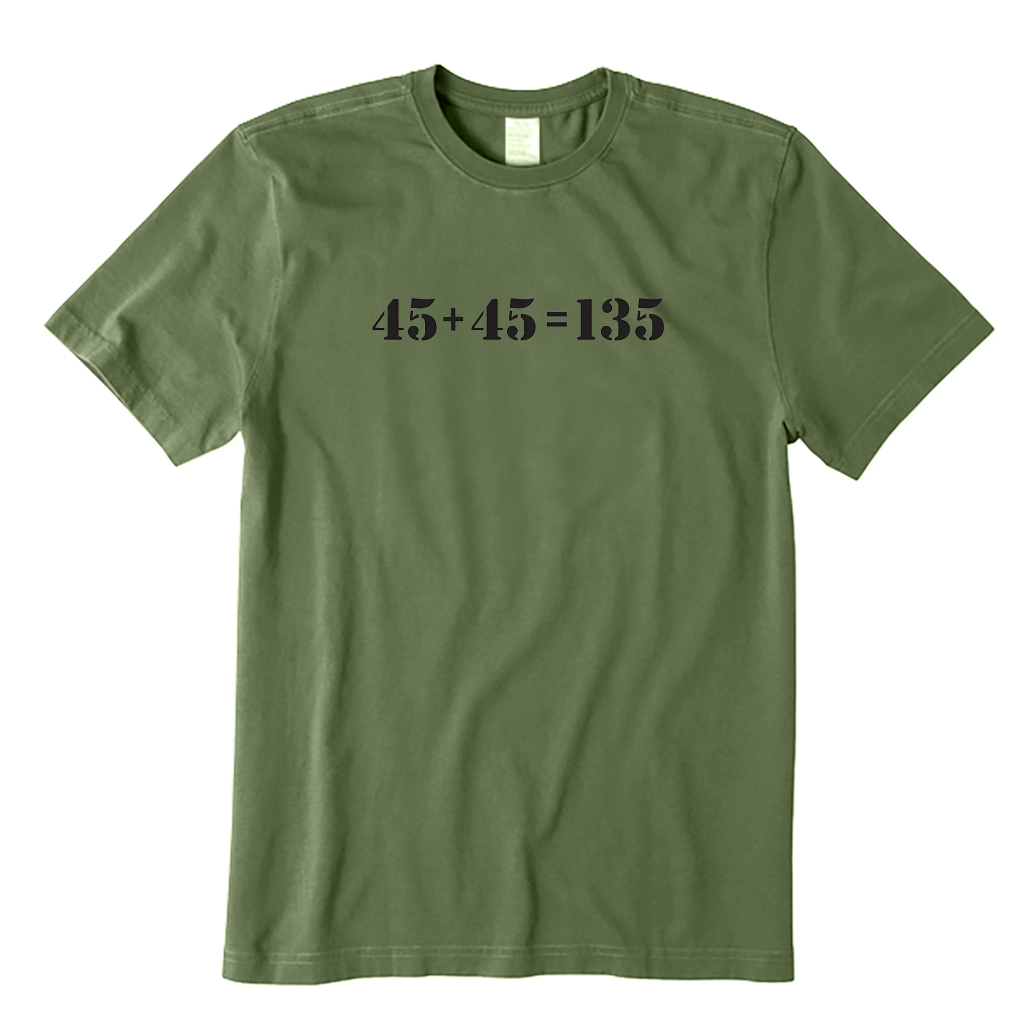 Gym Math 45 + 45 = 135 T-shirt
