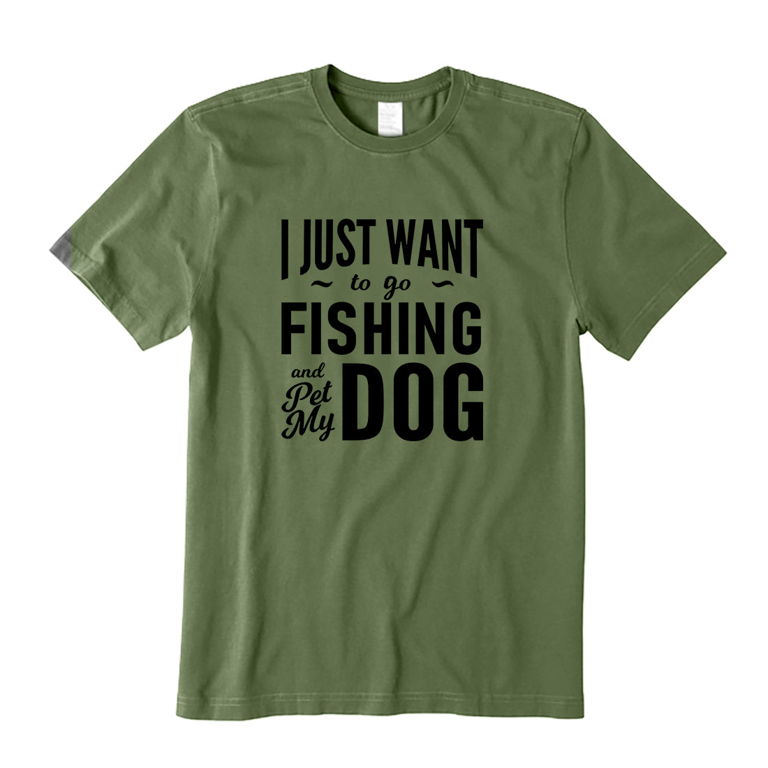 I Just Want to Go Fishing and Pet My Dog T-Shirt