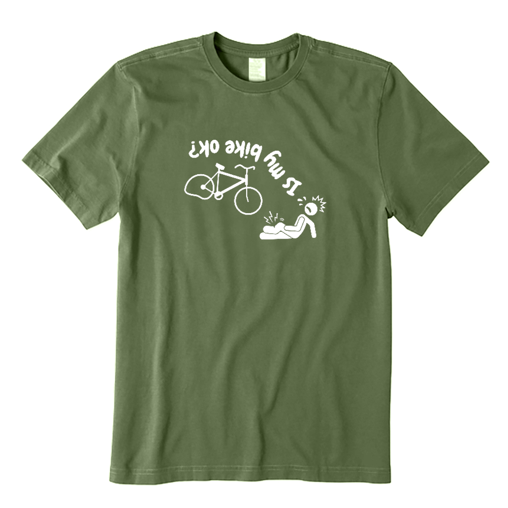 Is My Bike Ok Ride On T-shirt