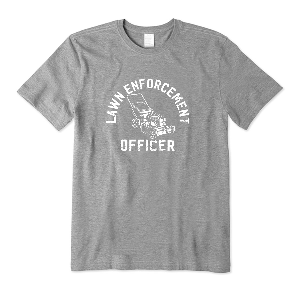 Lawn Enforcement Officer T-Shirt
