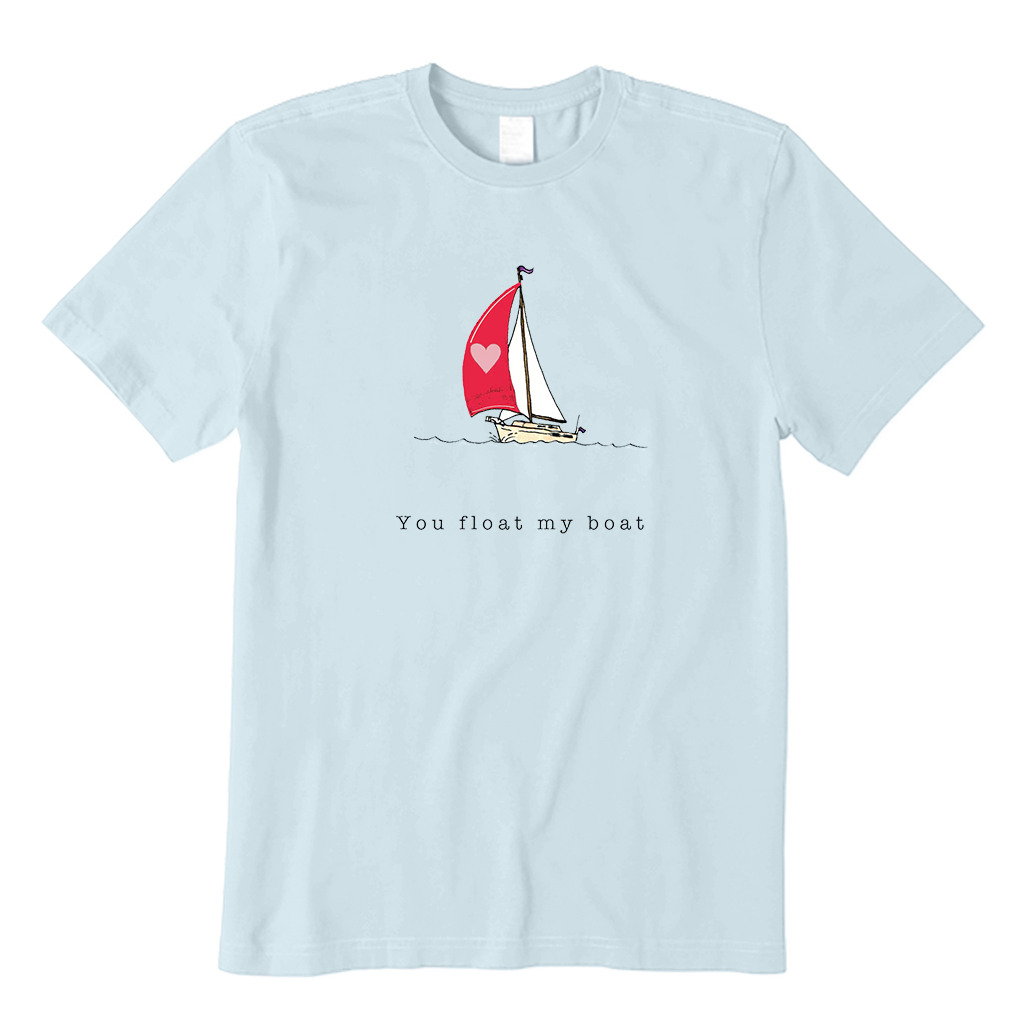 You Float My Boat Valentine T-Shirt