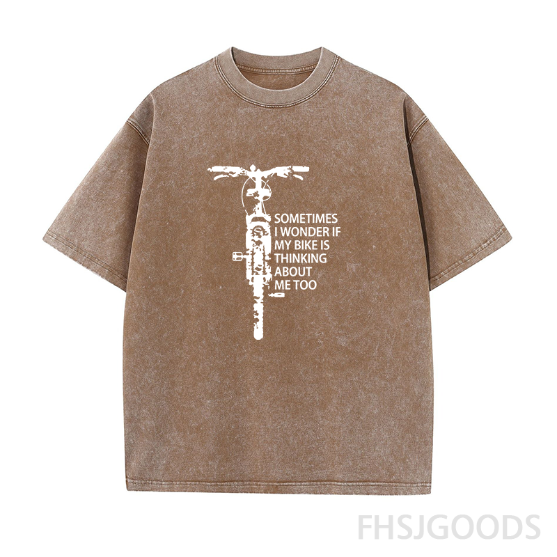 Sometimes I Wonder If My Bike Is Thinking about Me Too Unisex Distressed T-Shirt