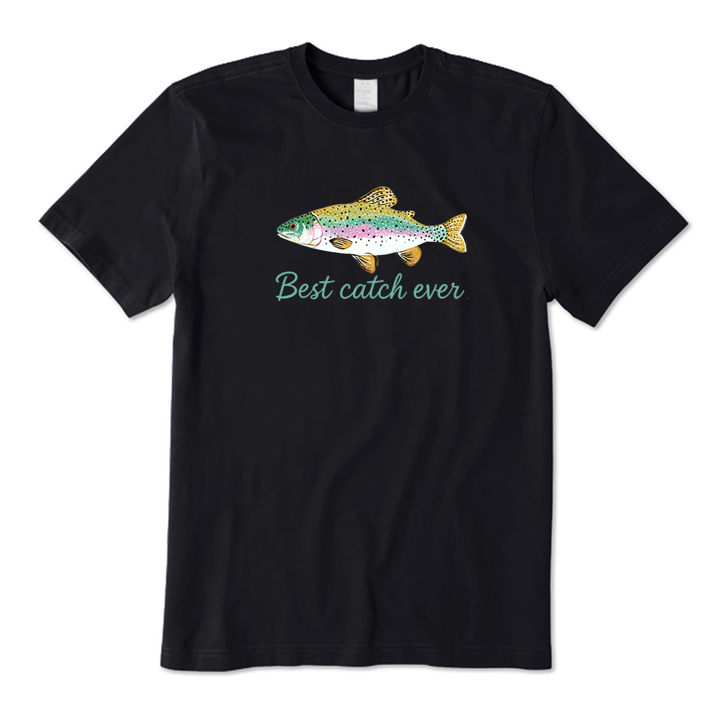 Best catch ever T-Shirt