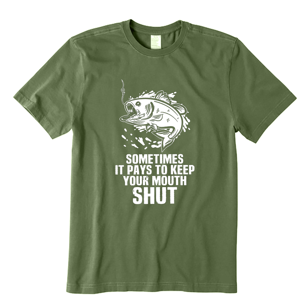 Sometimes It Pays To Keep Your Mouth Shut T-Shirt
