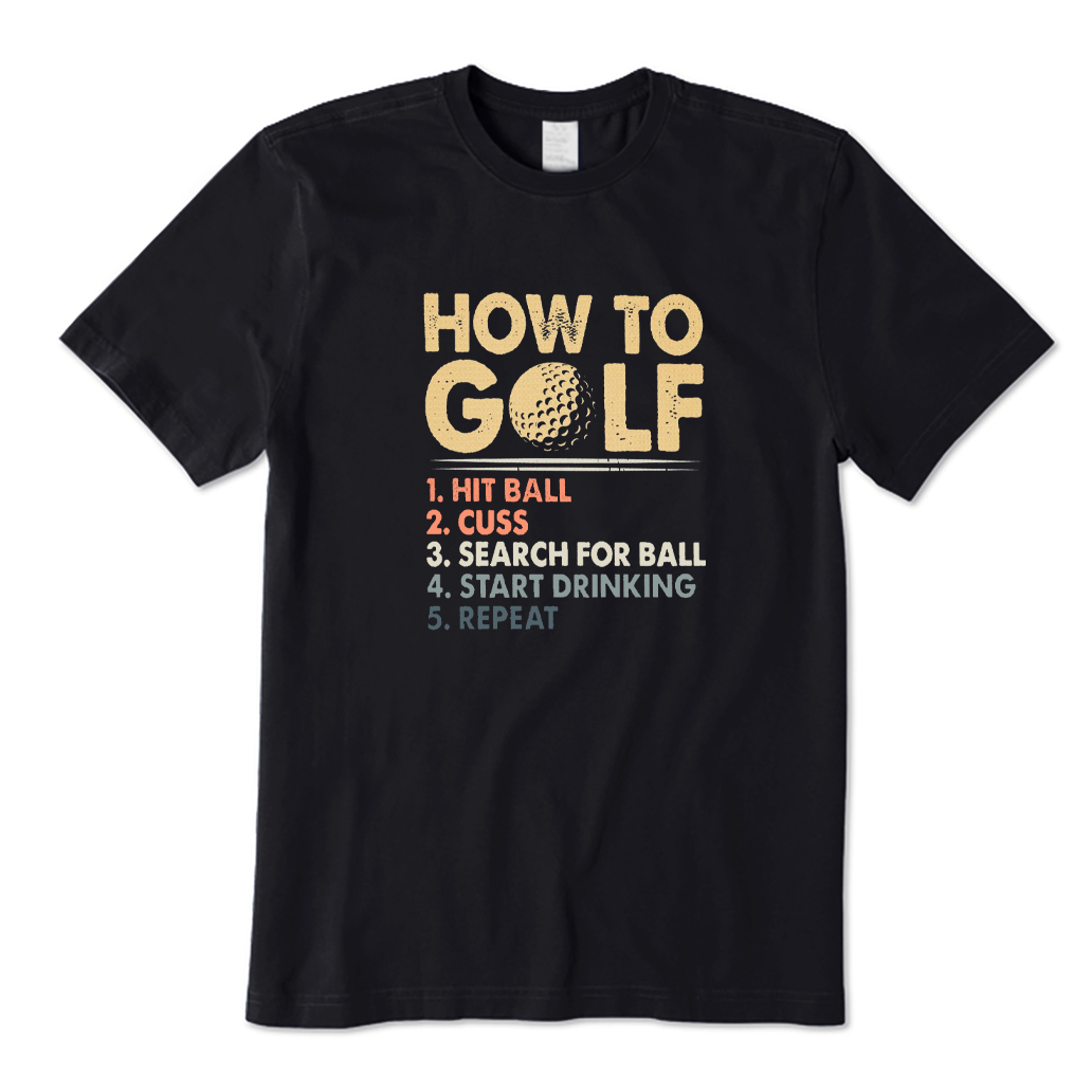 How To Golf T-shirt