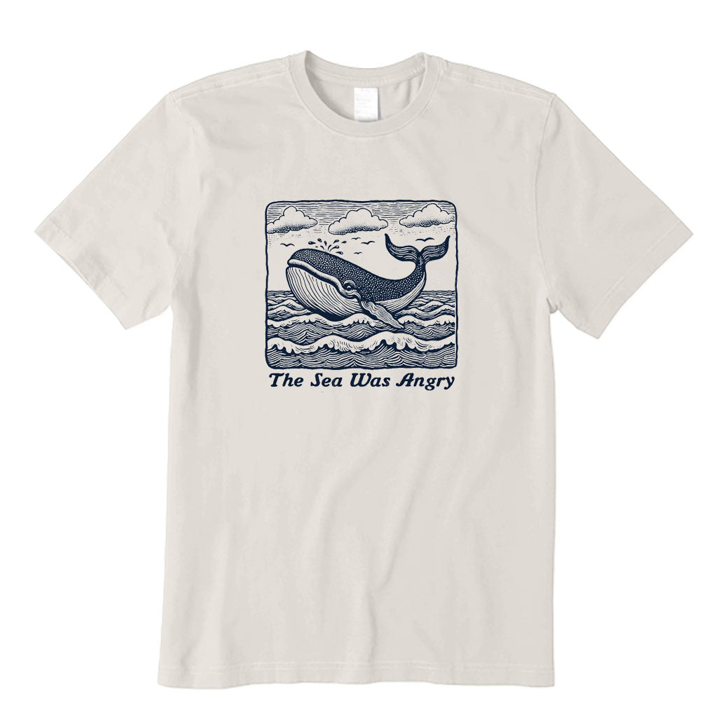 The Sea Was Angry T-Shirt