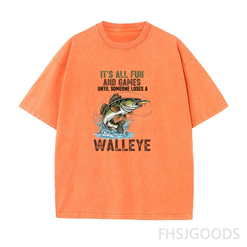 It's All Fun And Games Until Someone Loses A Walleye Fishing Unisex Distressed T-Shirt