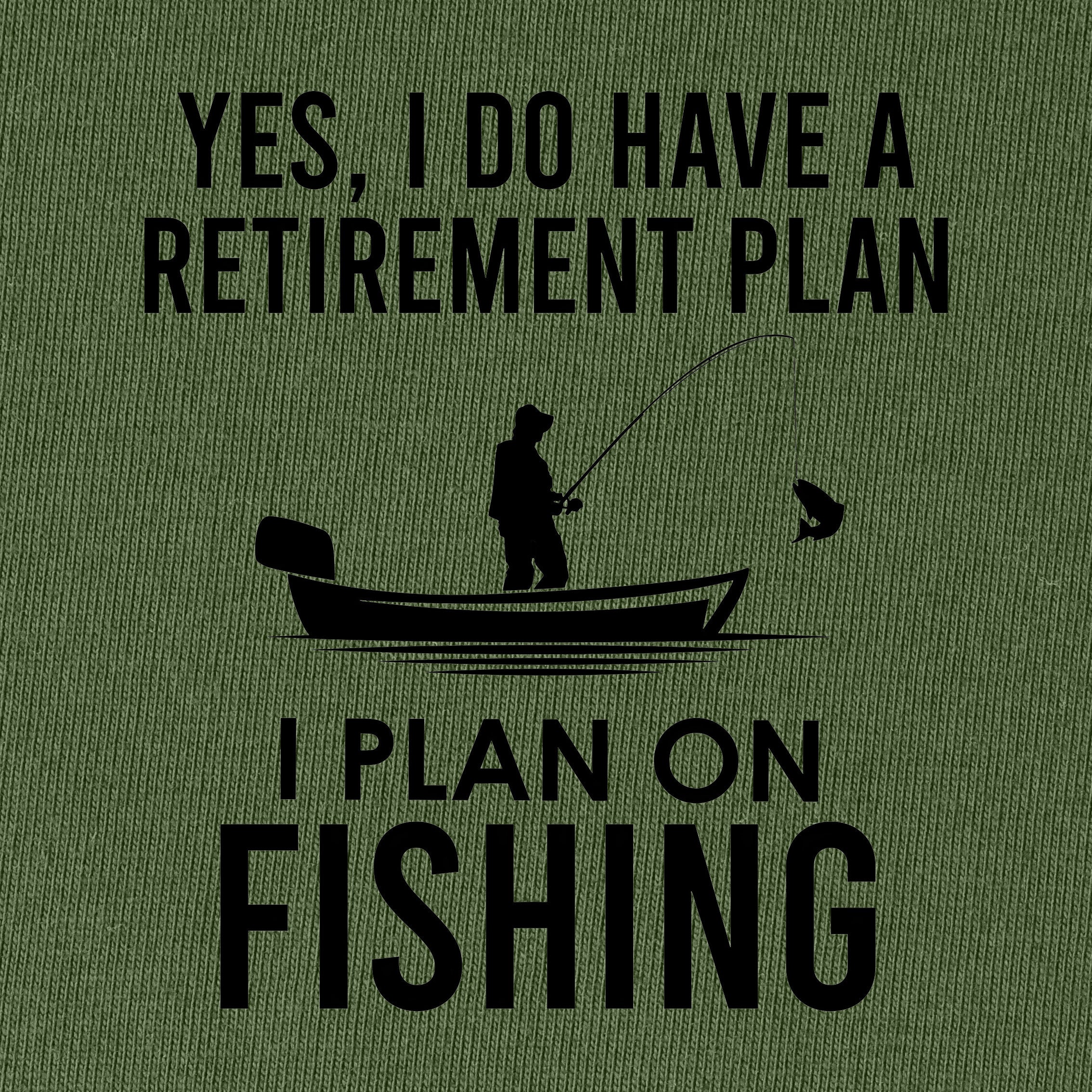 I Plan On Fishing T-Shirt