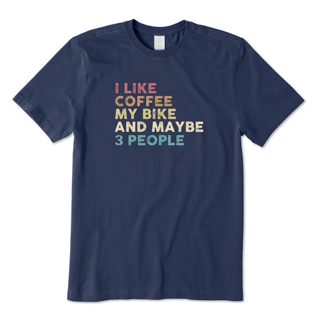 I Like Coffee and My Bike T-shirt