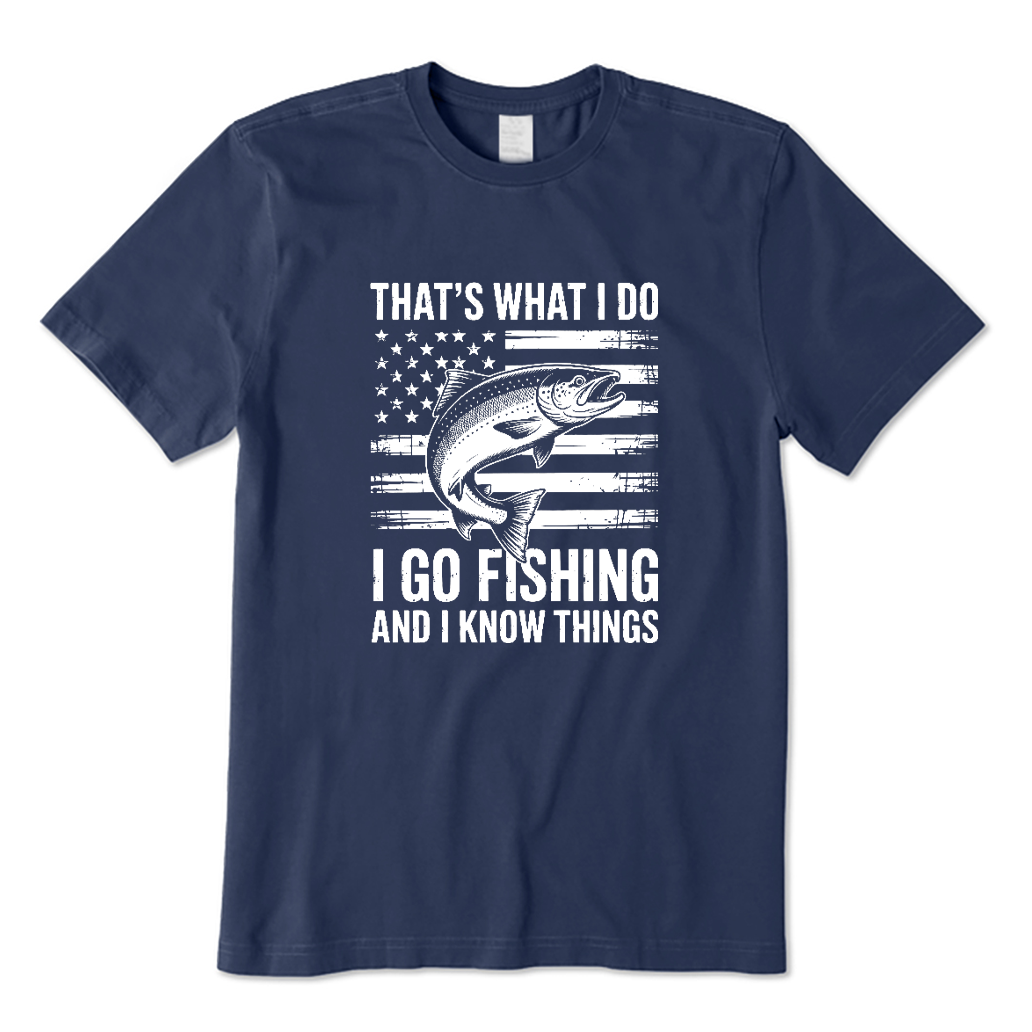 American Flag Trout Fishing I Go Fishing And I Know Things T-shirt