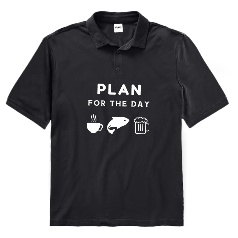 PLAN FOR THE DAY Polo Shirt