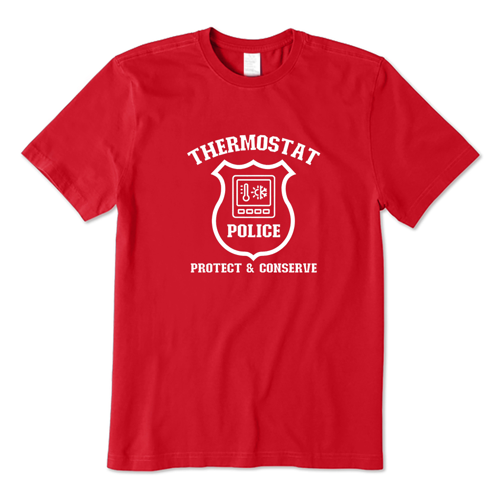 Thermostat Police T-Shirt