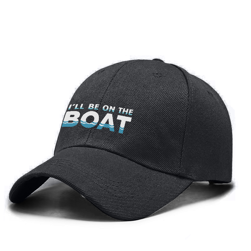 I Will Be On The Boat Cap