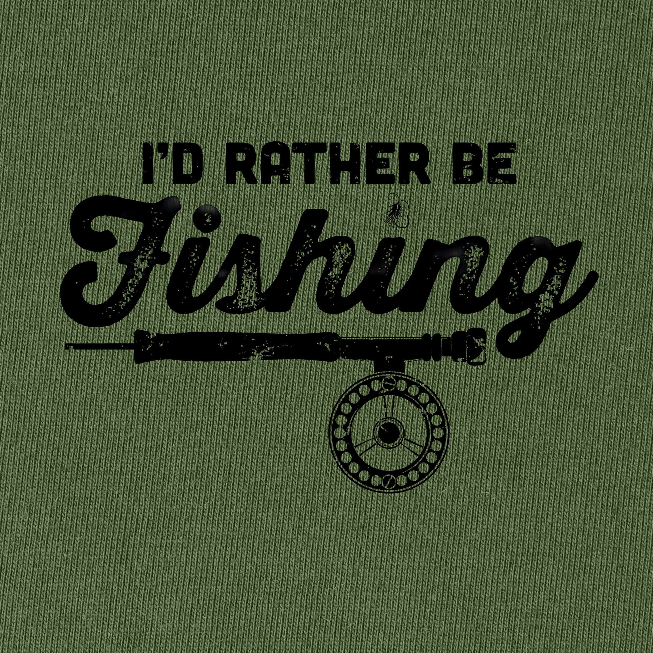 I'd Rather Be Fishing Fly Fishing T-Shirt