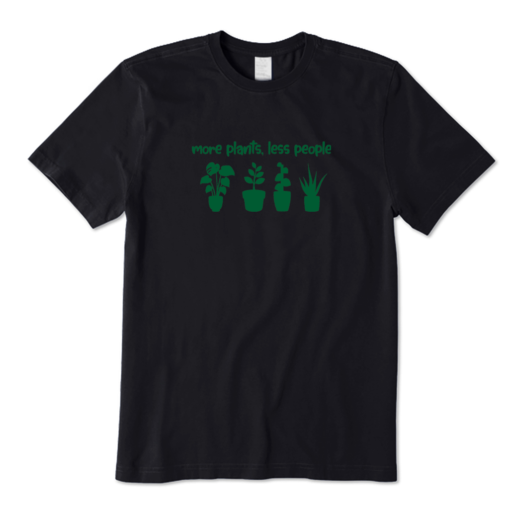 I Like Plants More Than People T-shirt
