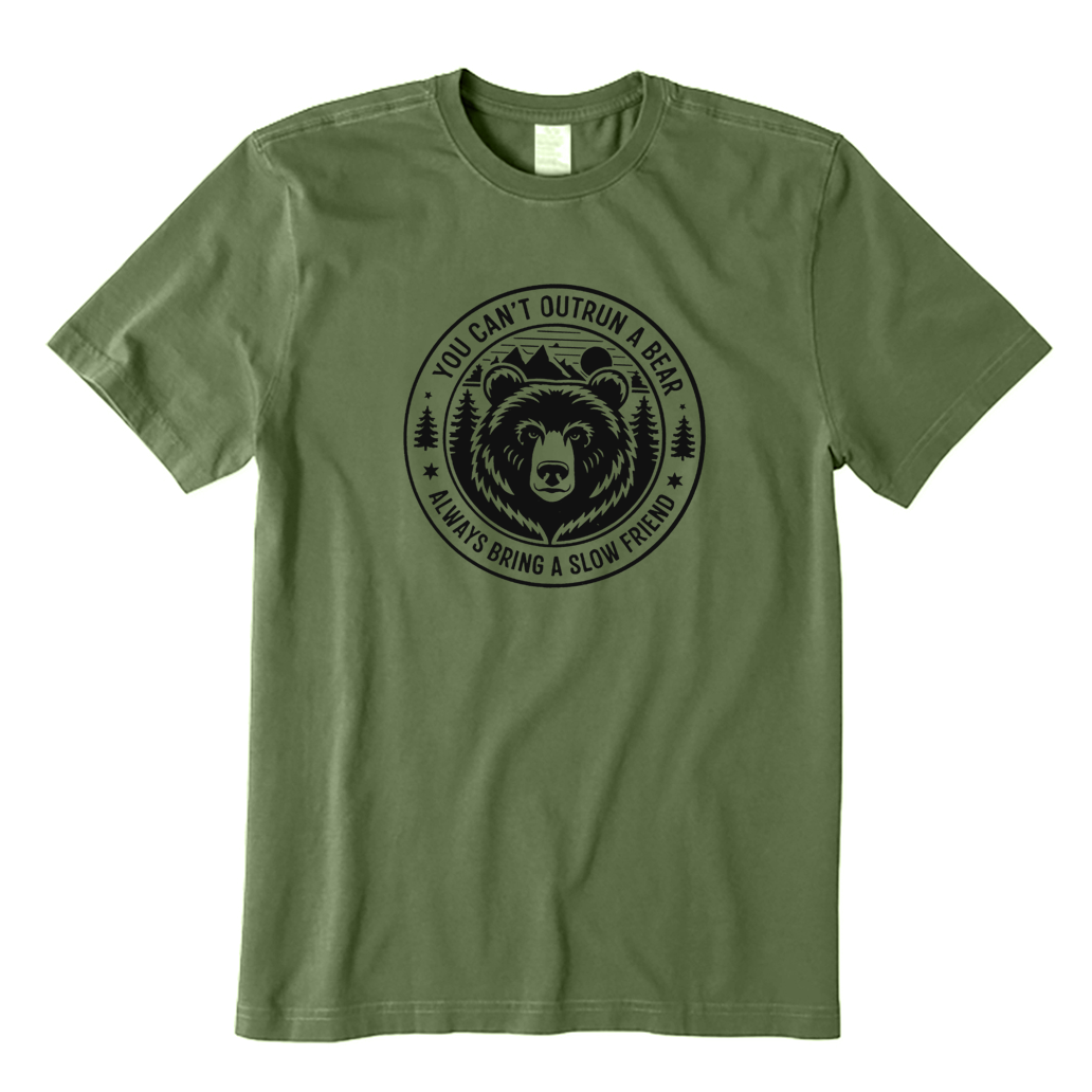 You Can't Outrun A Bear T-Shirt