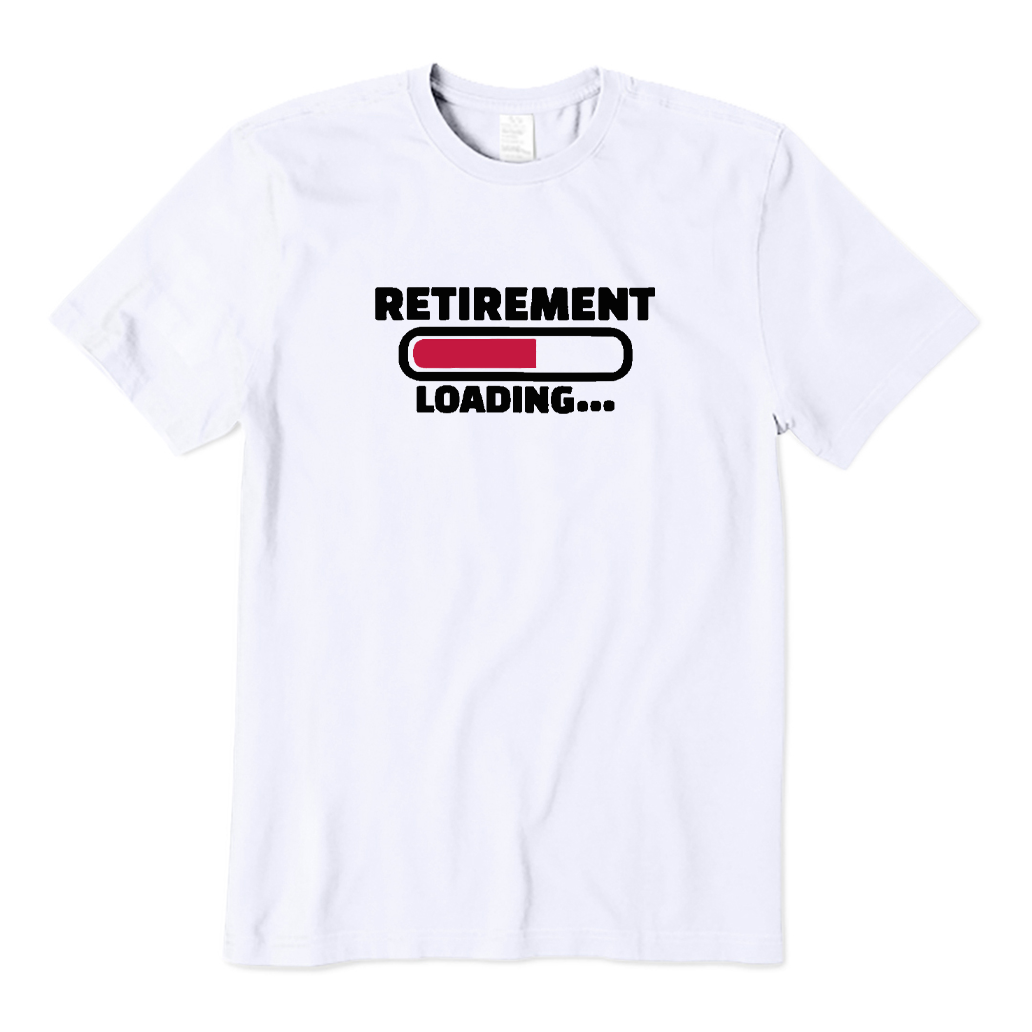 Retirement Loading T-shirt
