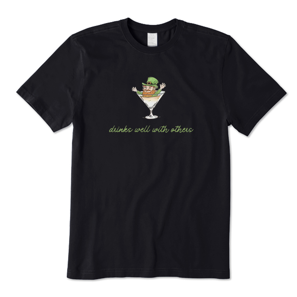 Drinks Well With Others T-shirt