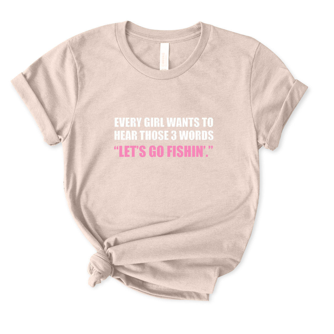 Let's Go Fishing T-Shirt for Women