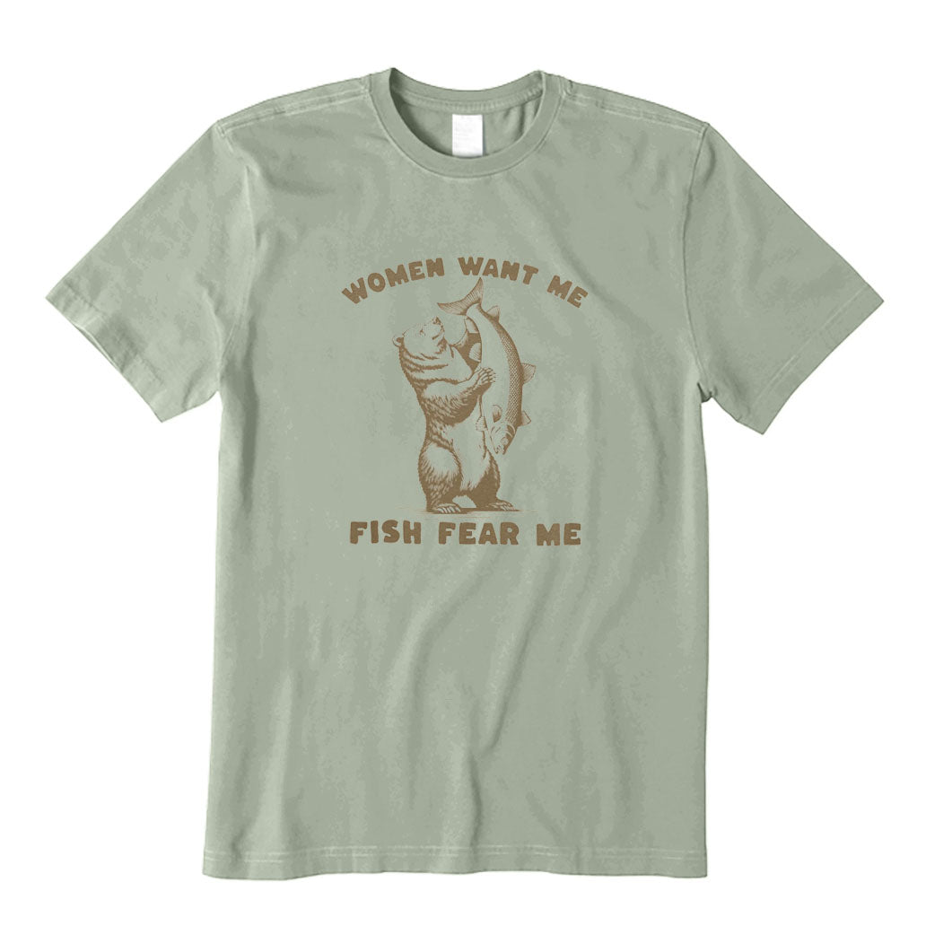Women Want Me Fish Fear Me T-Shirt