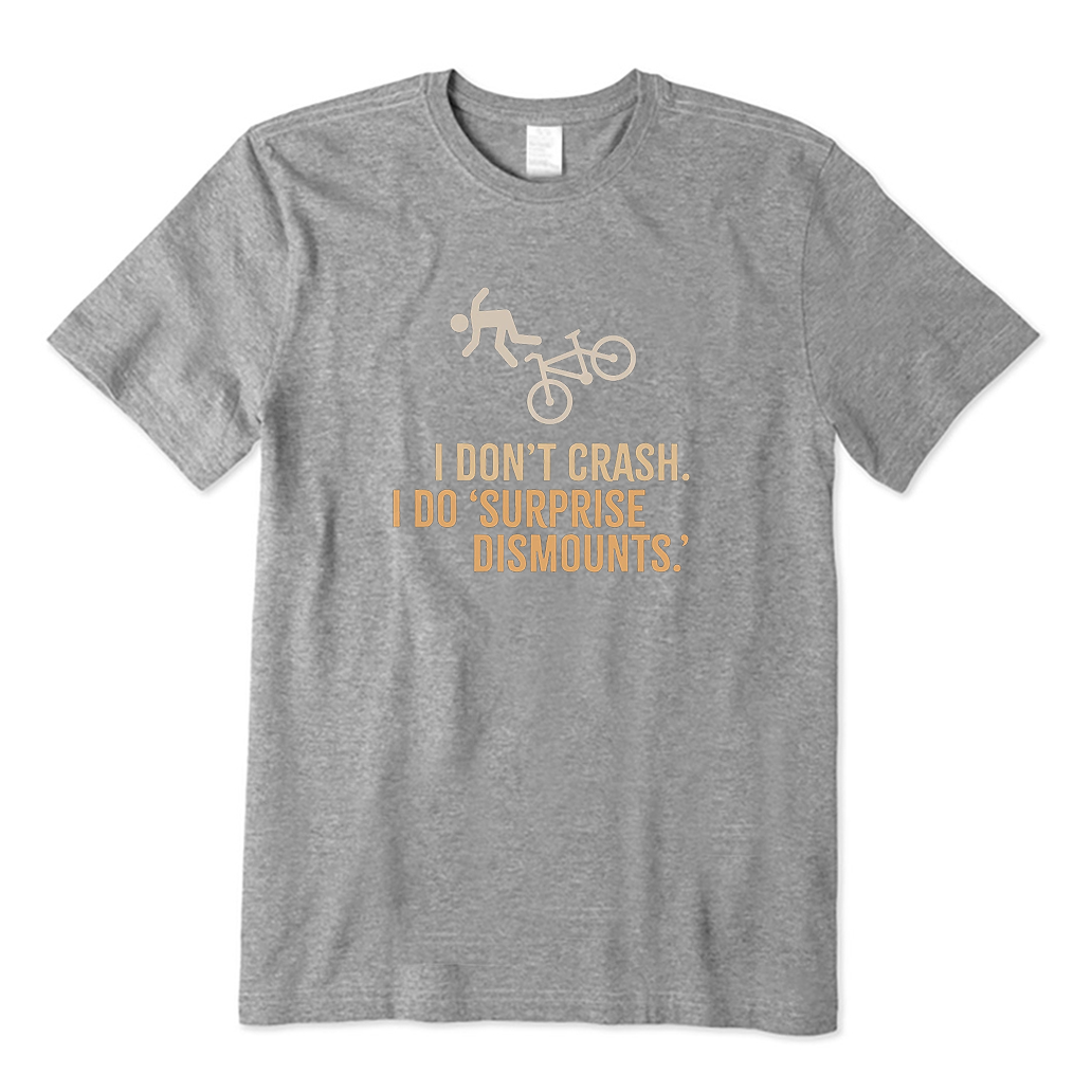 surprise dismount Bike T-Shirt