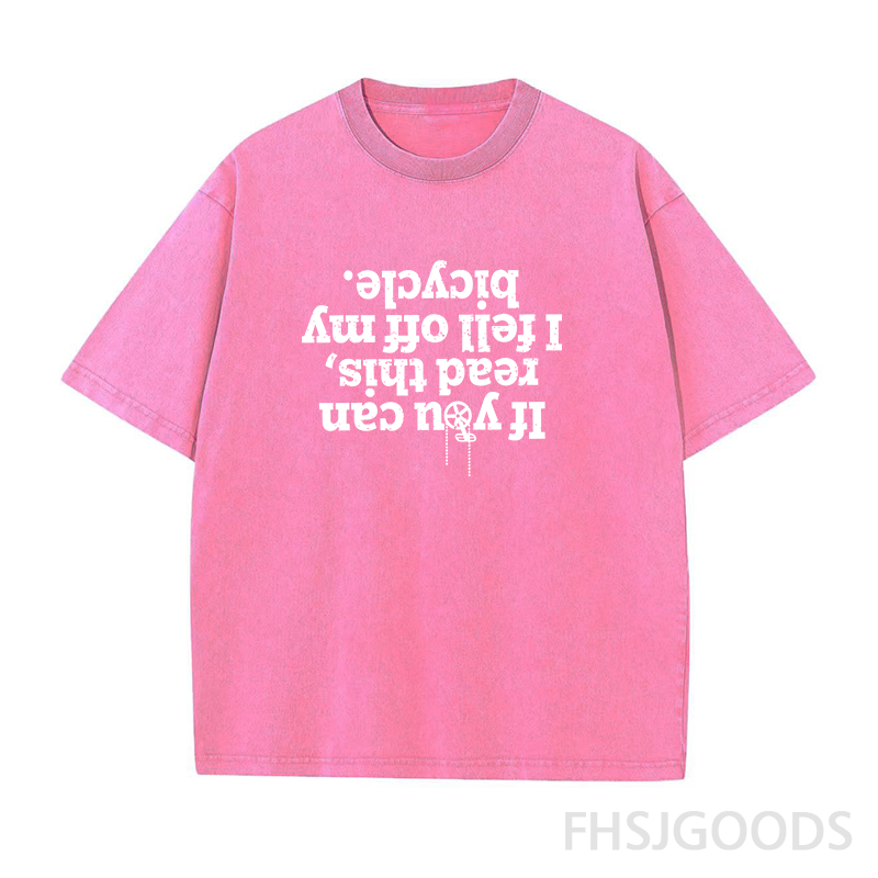 If You Can Read This I Fell Off My Bicycle Unisex Distressed T-Shirt
