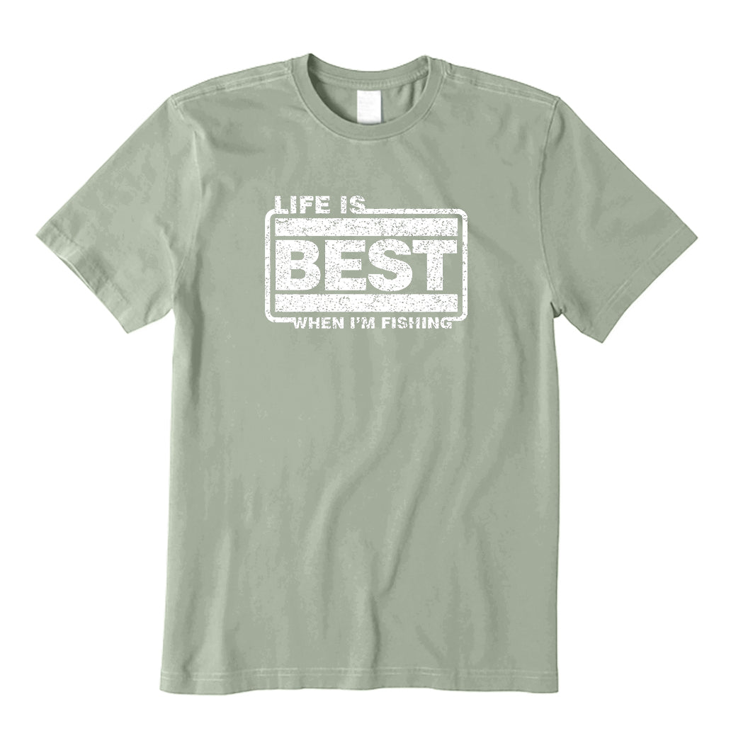 Life is best when i‘m fishing T-Shirt