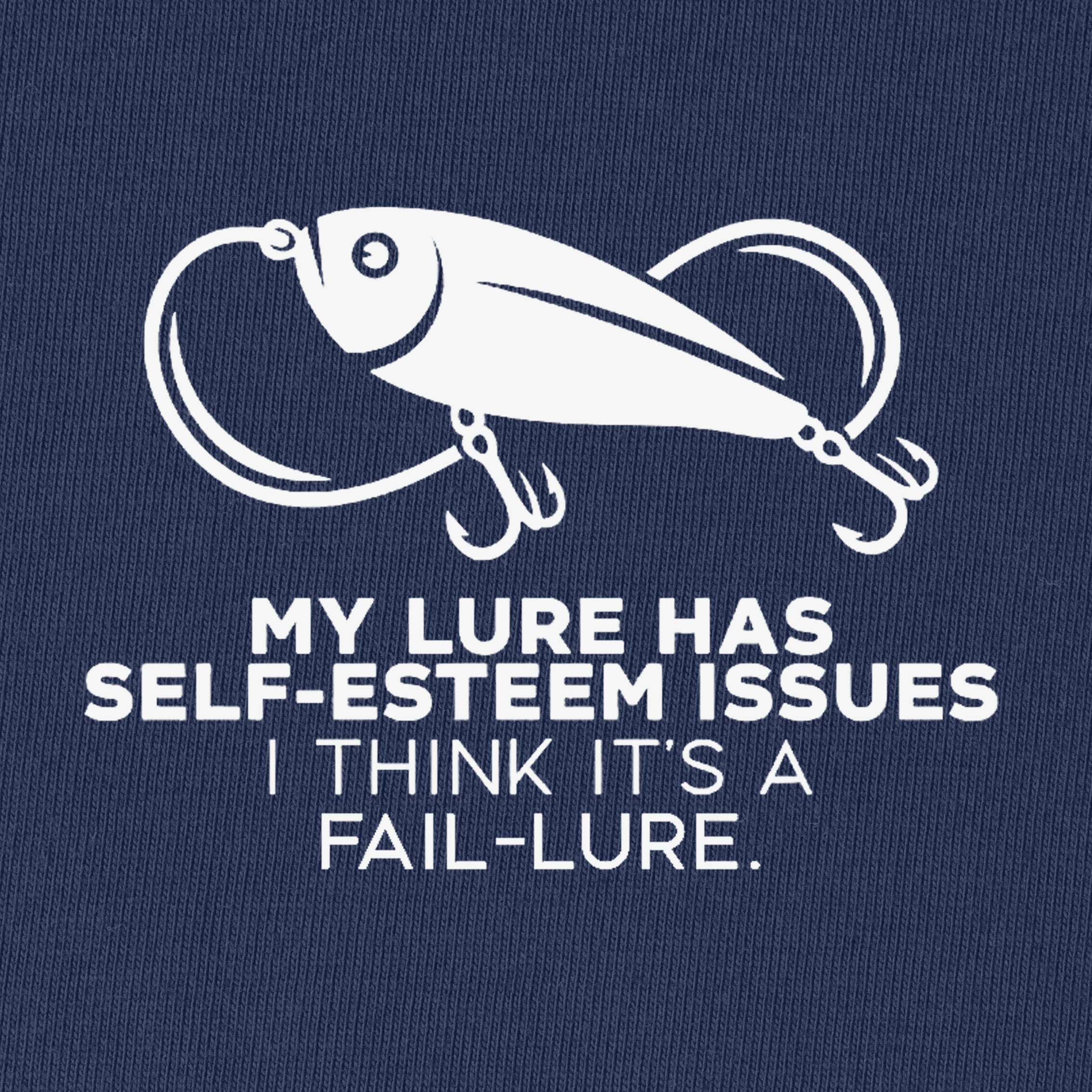 My Lure Has Self-Esteem Issues T-Shirt