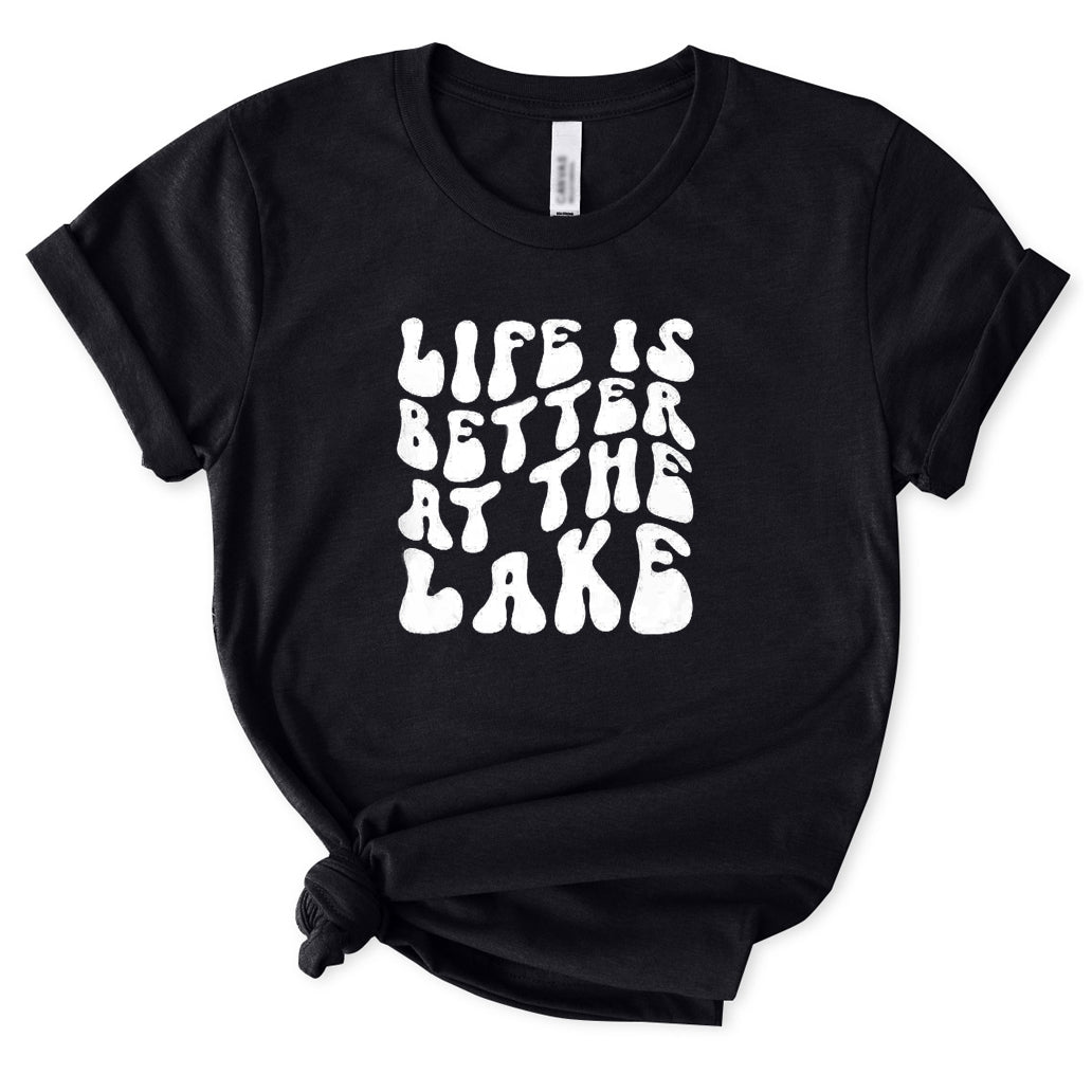 Life Is Better At The Lake T-Shirt for Women