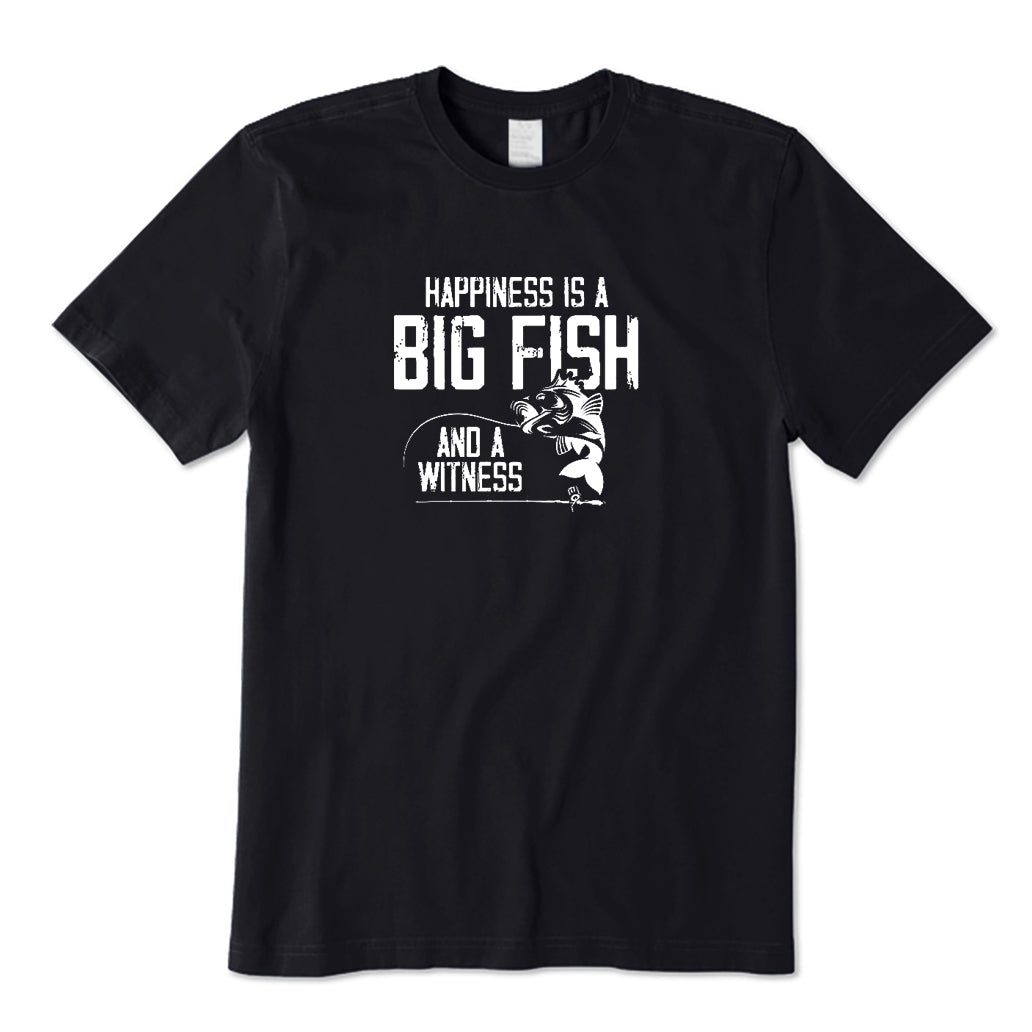 Happiness Is A Big Fish T-Shirt