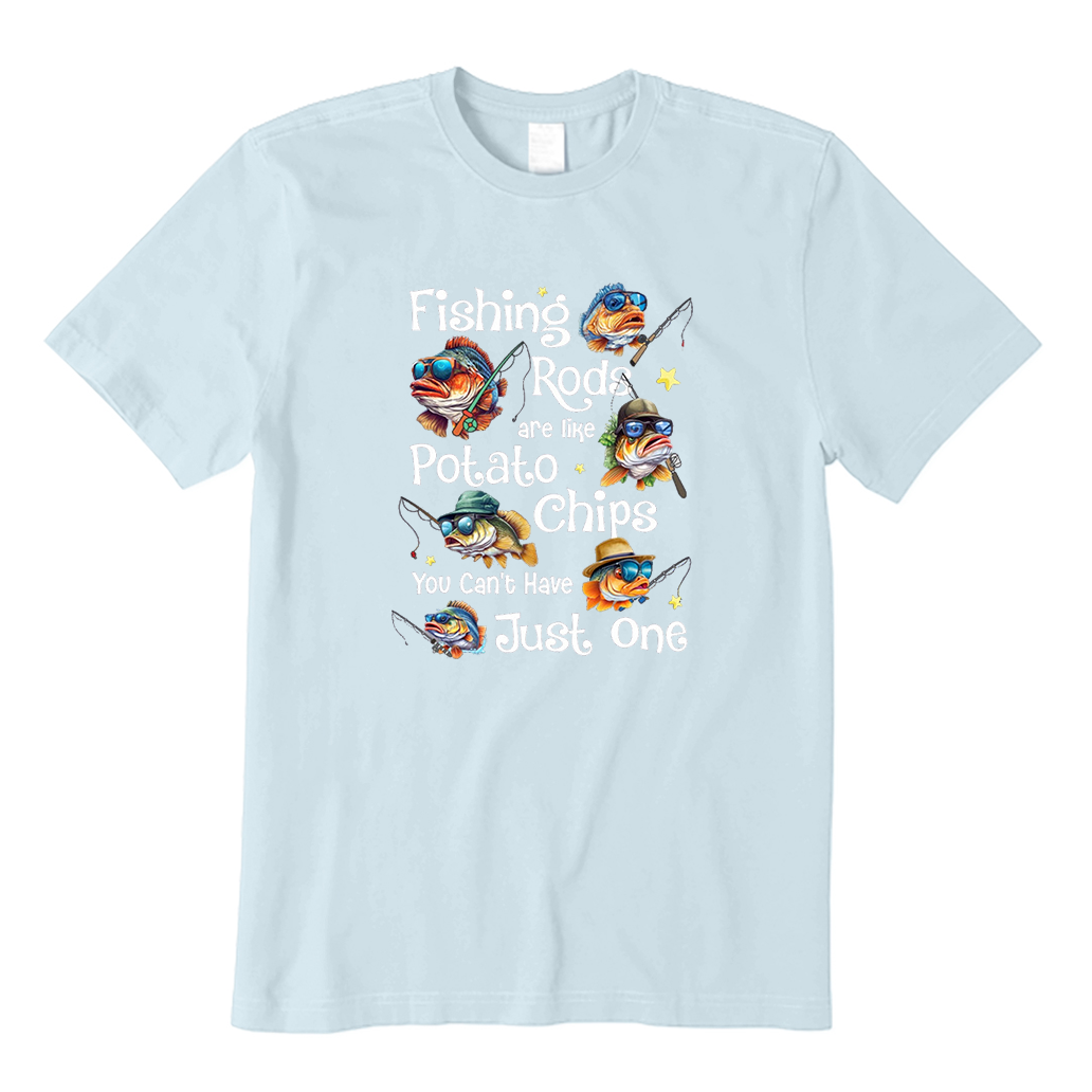 Fishing rods are like potato chips, you can't have just one T-Shirt