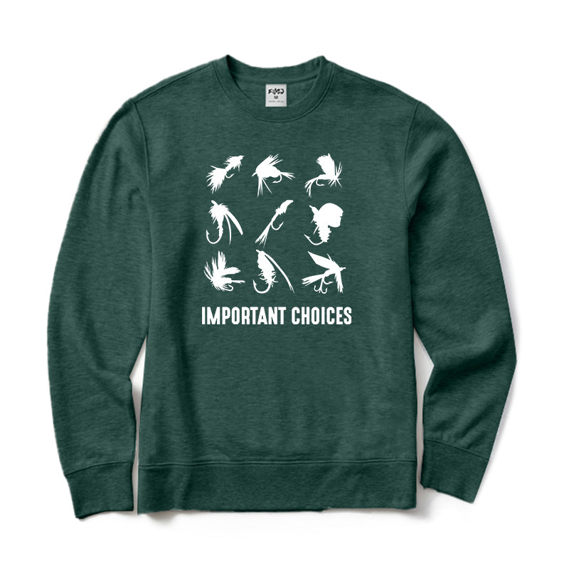 Important Choices Fly Fishing Flies Crewneck Sweatshirt