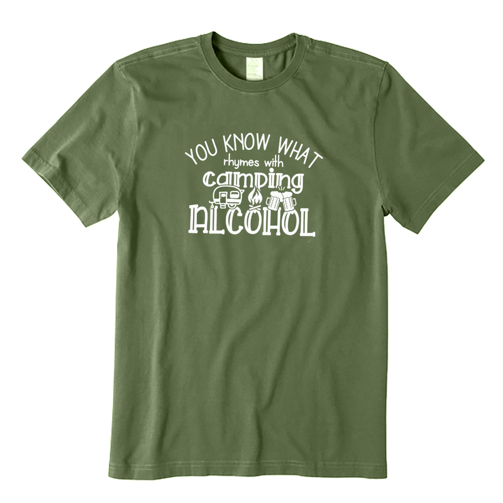 You Know What Rhymes With Camping Alcohol T-shirt