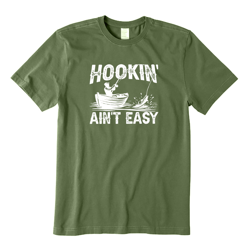 Hooking Ain‘t easy T-Shirt