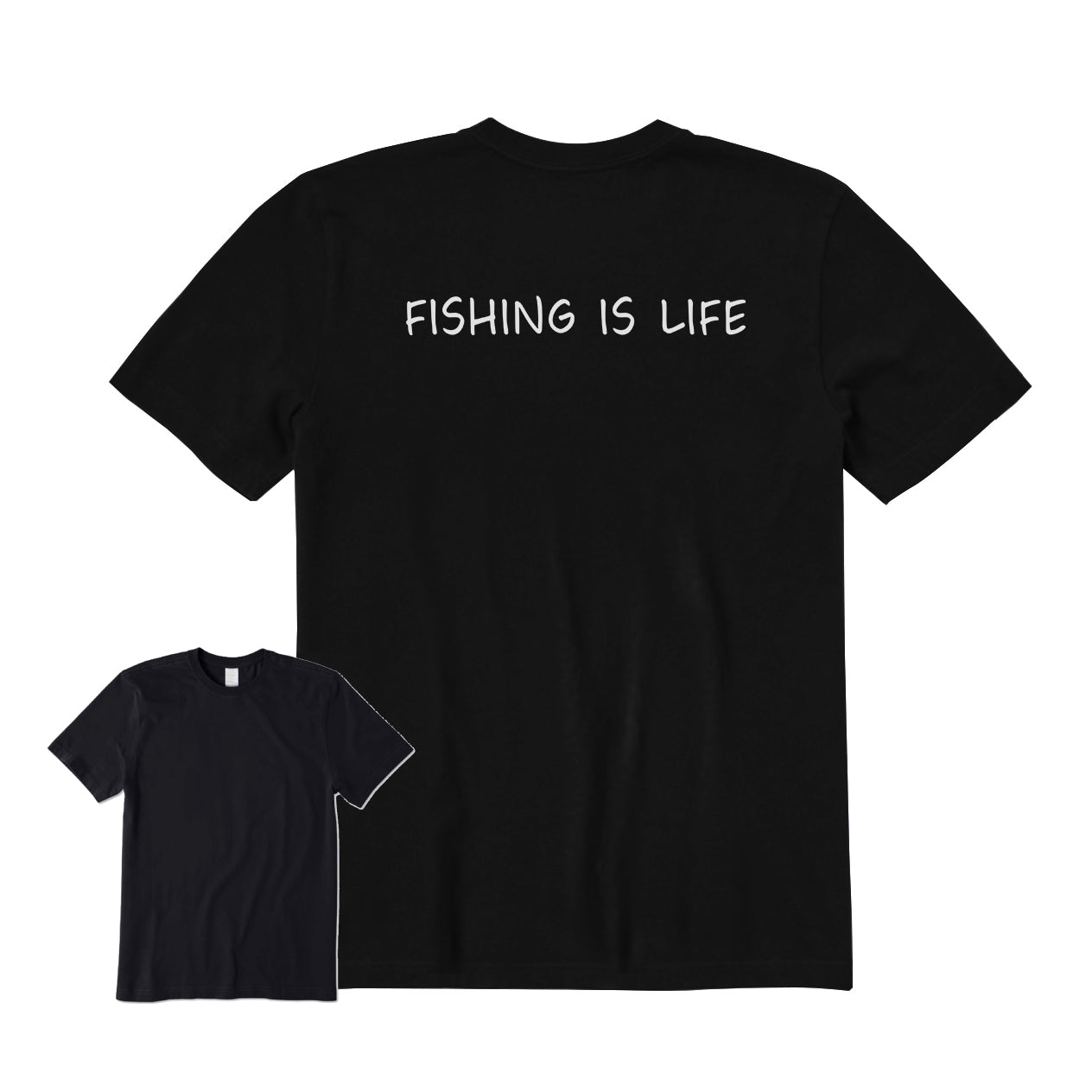 Fishing Is Life Back Graphic T-Shirt