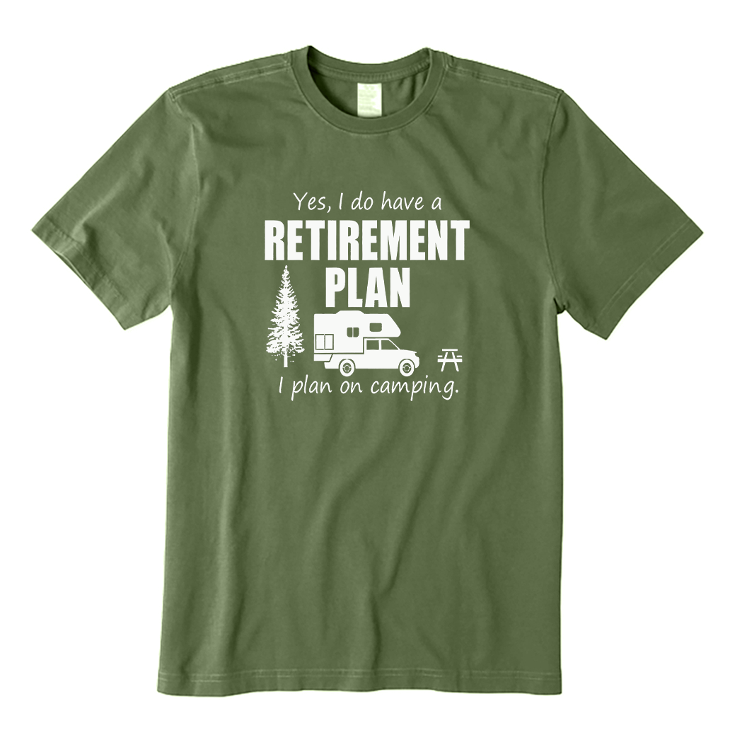 Retirement Plan Camping T-shirt