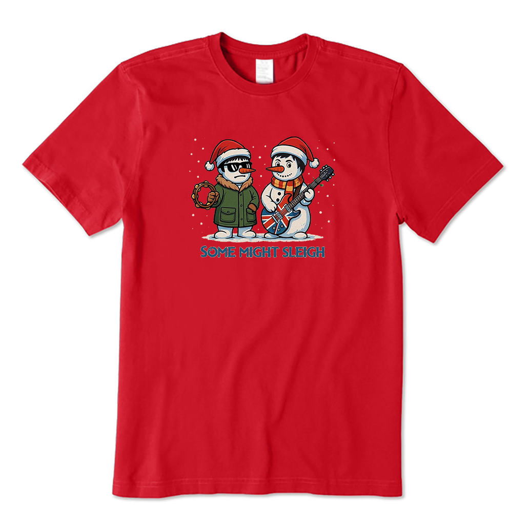 Some Might Sleigh Snowman Rock Band T-Shirt