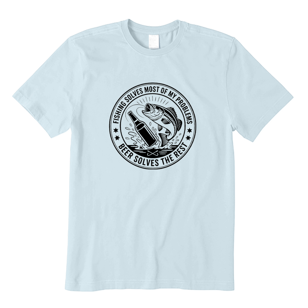 Fishing Solves Problems Beer Solves The Rest T-shirt