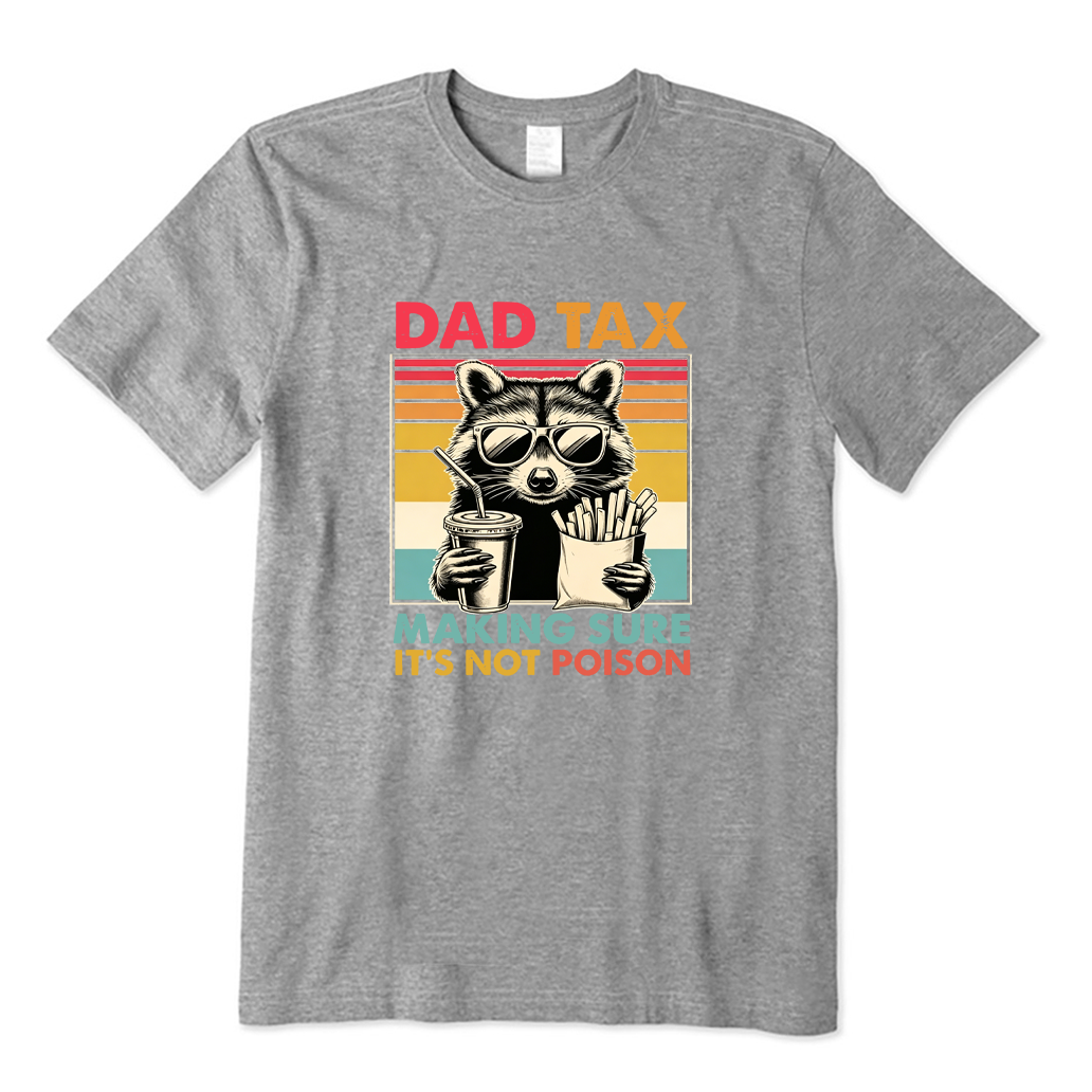 Dad Tax Raccoon Fast Food T-shirt
