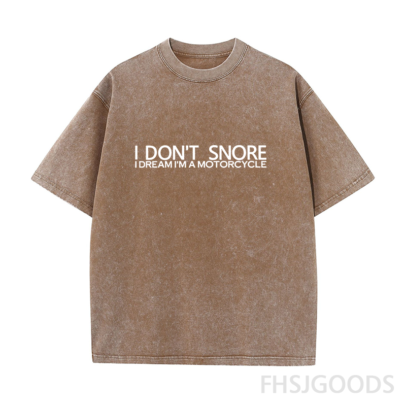 I Don't Snore I Dream I Am A Motorcycle Unisex Distressed T-Shirt
