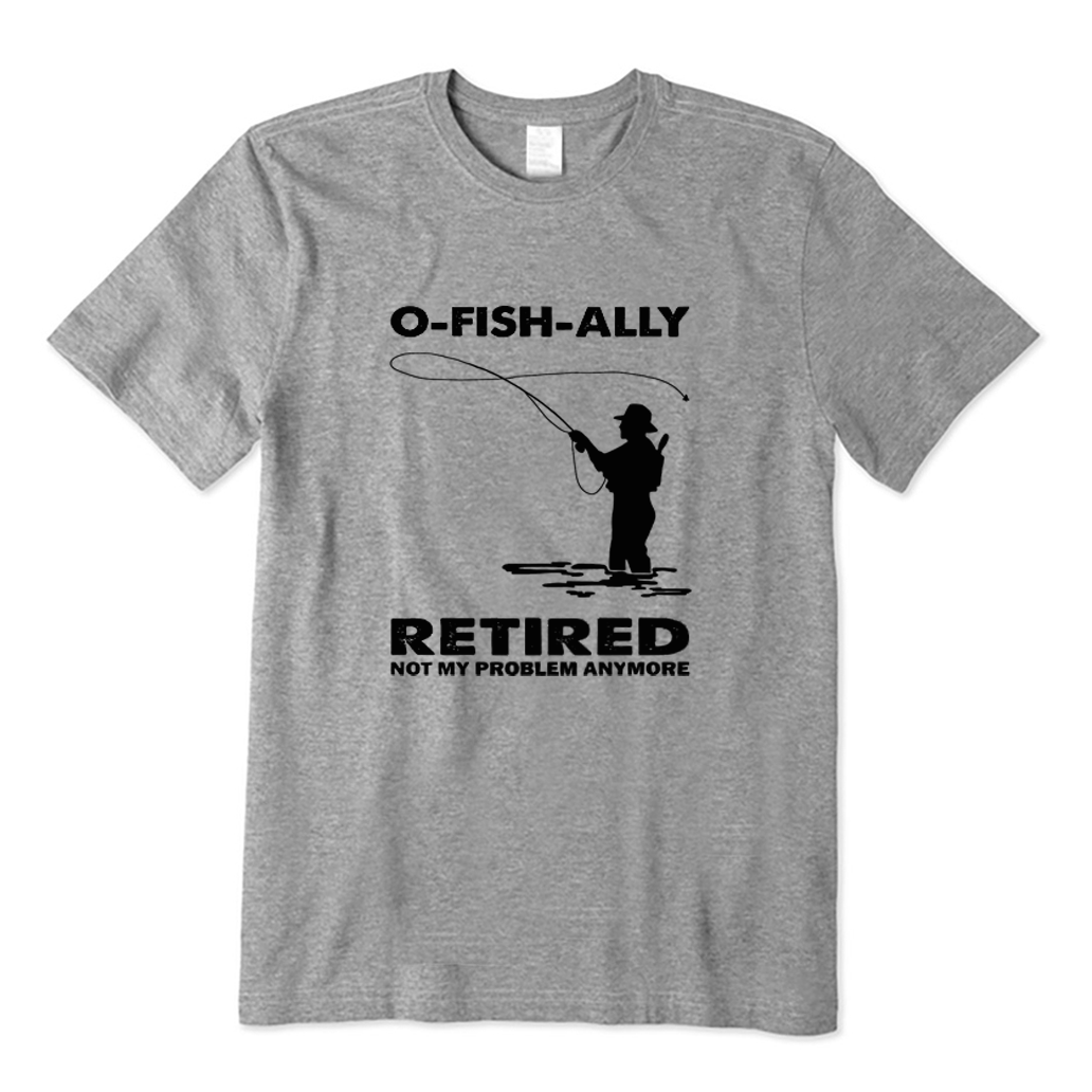 Not My Problem Anymore Fishing T-shirt