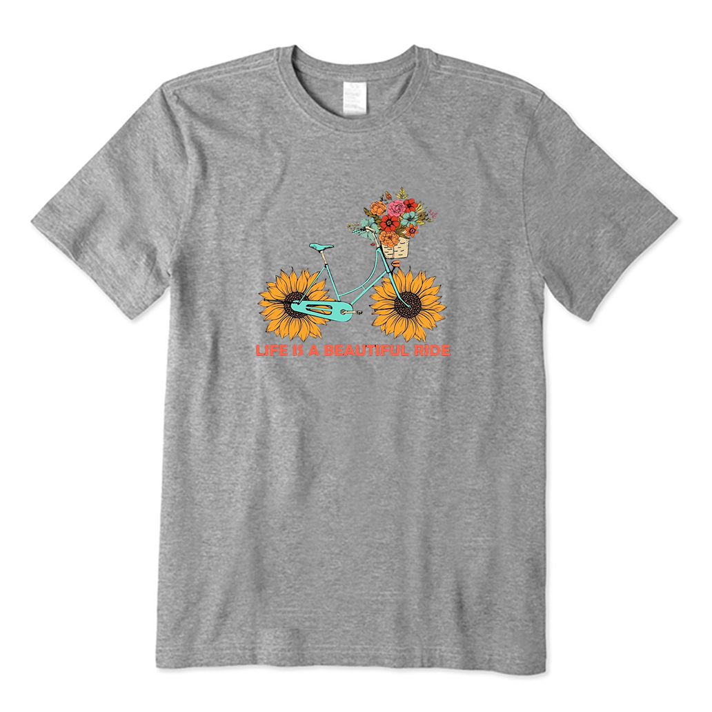 Life Is A Beautiful Ride T-Shirt