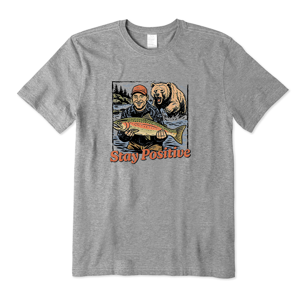 Stay Positive Bear Attack T-Shirt