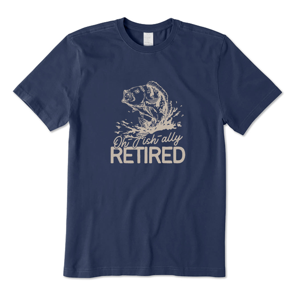 Oh-Fish-Ally Retired T-Shirt